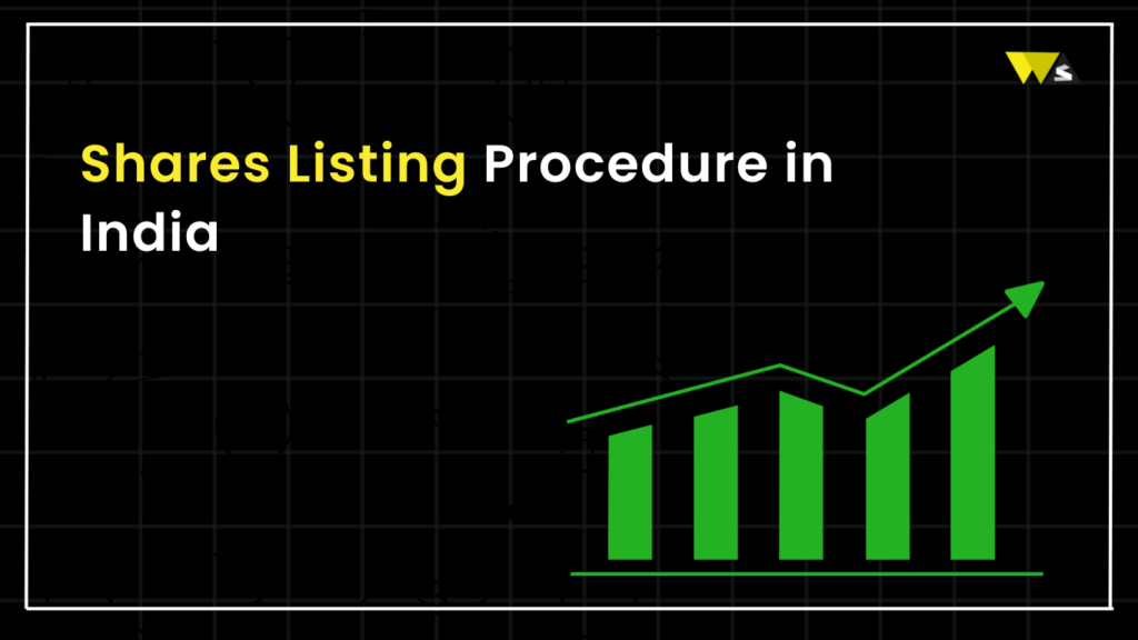 Shares Listing Procedure in India