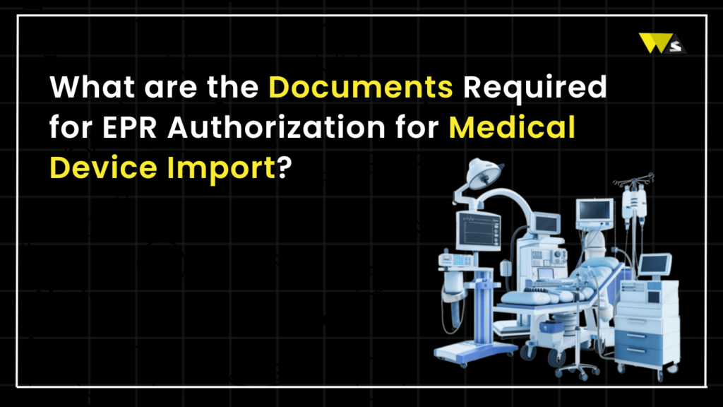 Medical Device Import