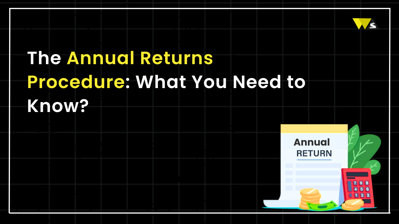 Annual Returns Filing Procedure