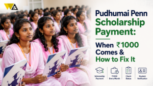 Pudhumai Penn Scholarship Payment